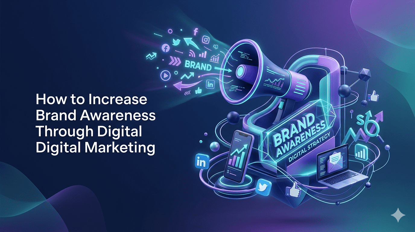 increase-brand-awareness-through-digital-marketing