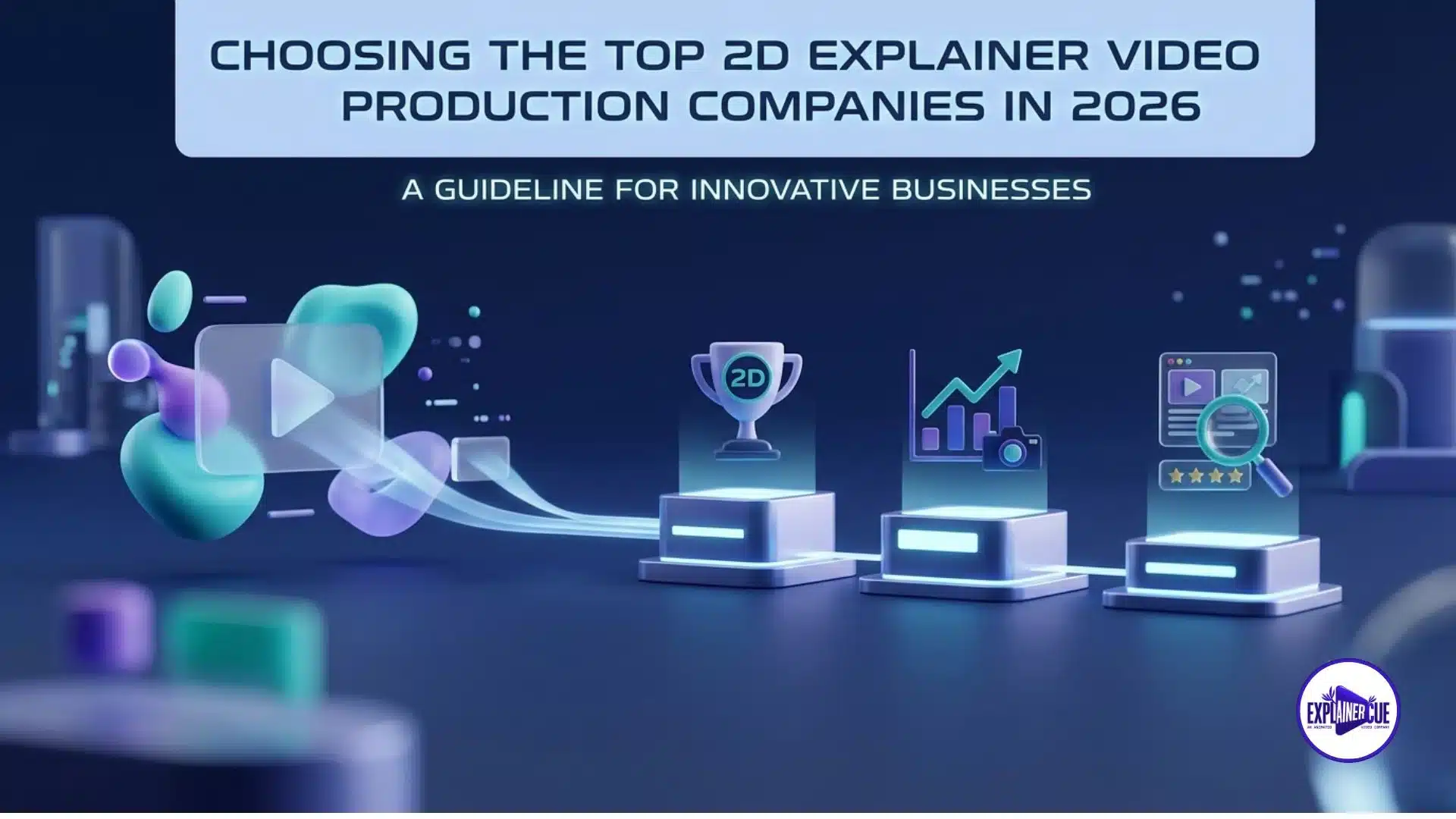 Top 2D Explainer Video Production