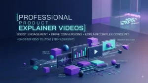 Professional Product Explainer Videos (2026 Guide)