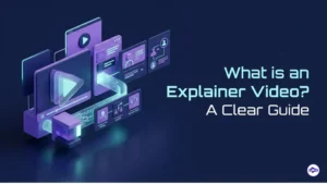 What is an Explainer Video? A Clear 2026 Guide
